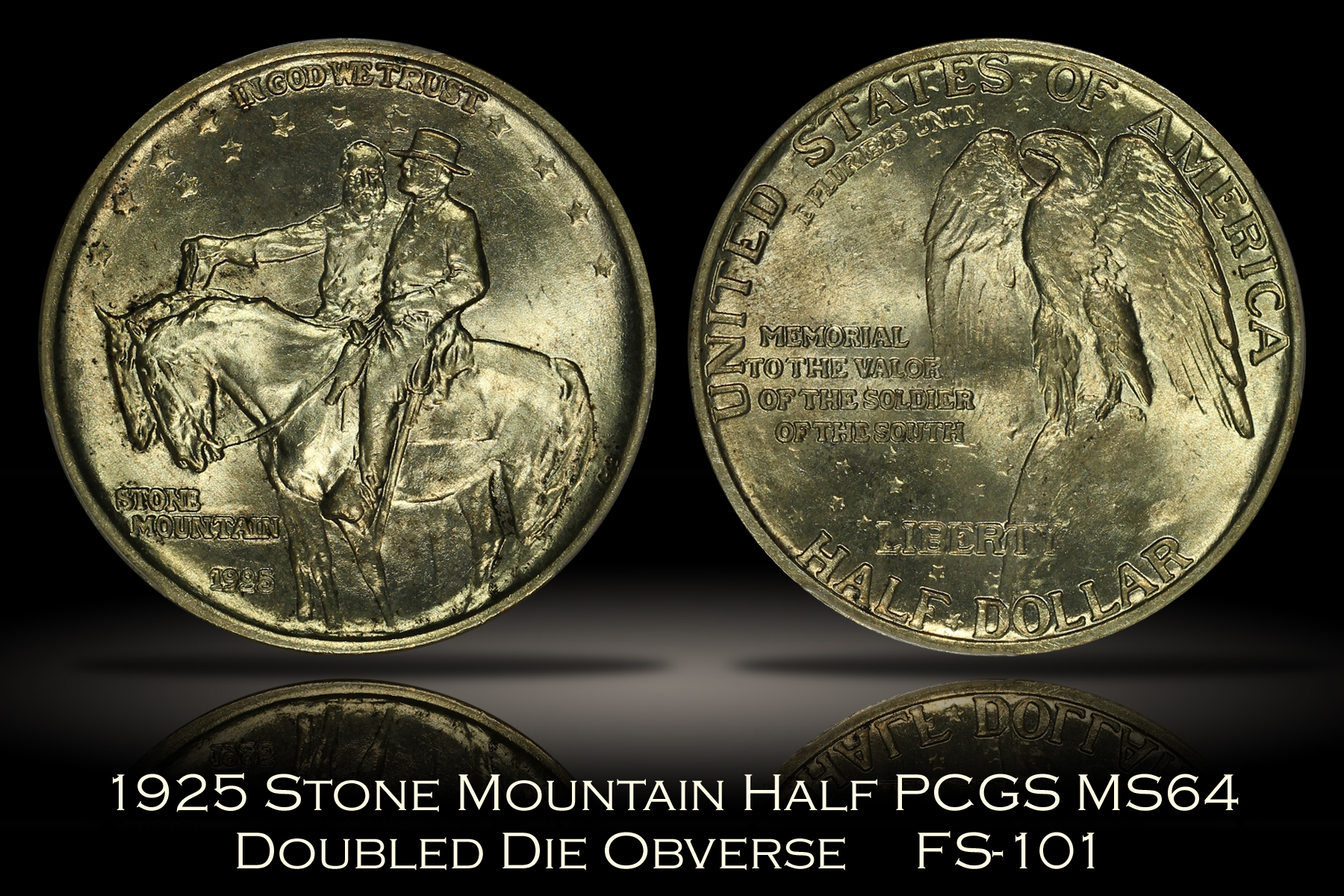 1925 Stone Mountain Half DDO FS-101 PCGS MS64