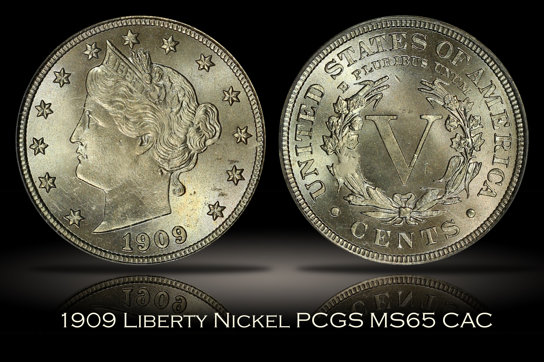 1909 Liberty Nickel PCGS MS65 CAC