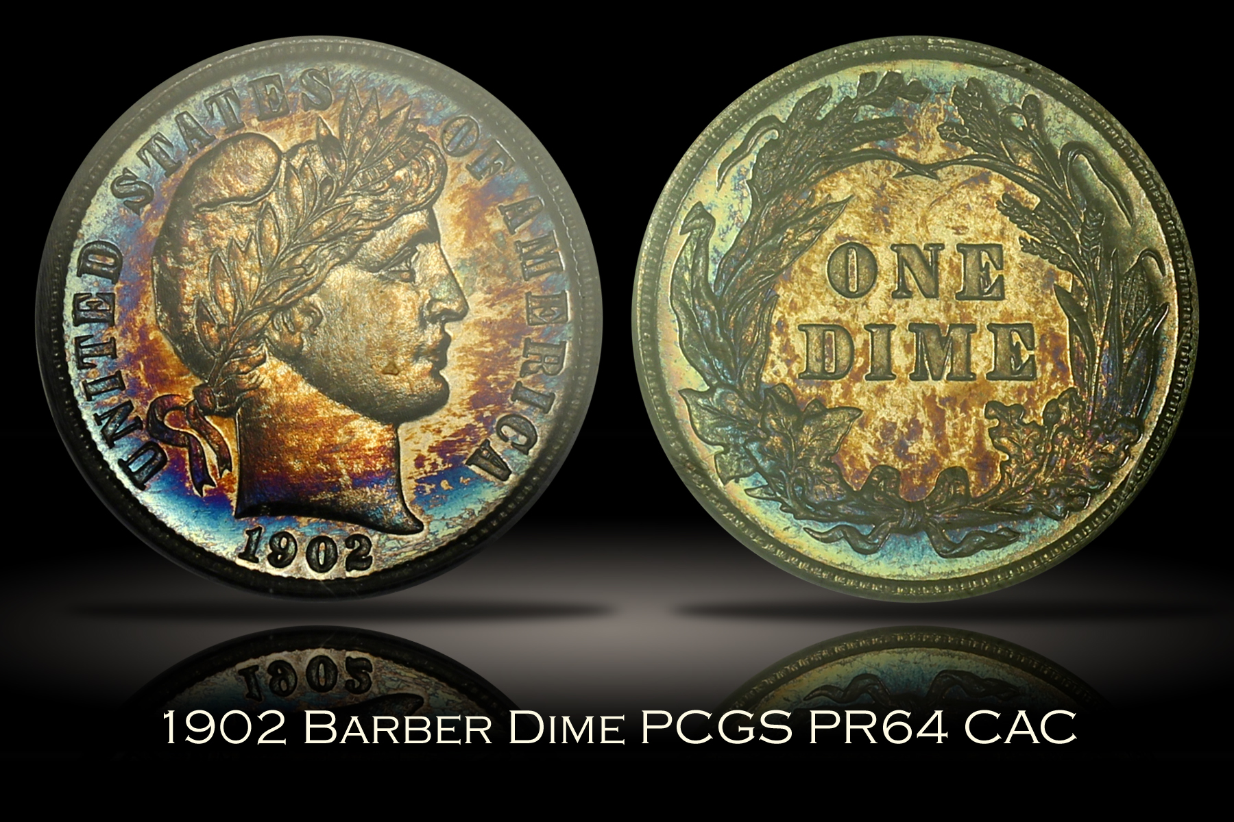 1902 Proof Barber Dime PCGS PR64 CAC