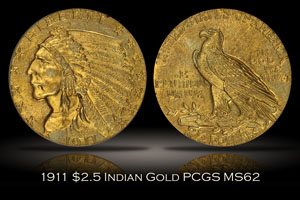1911 $2.5 Indian Gold PCGS MS62