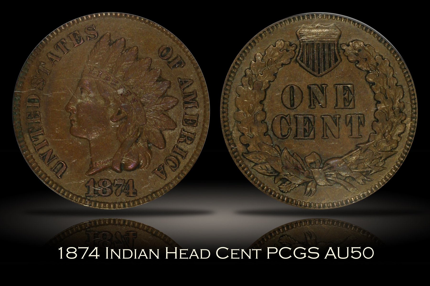 1874 Indian Head Cent PCGS AU50