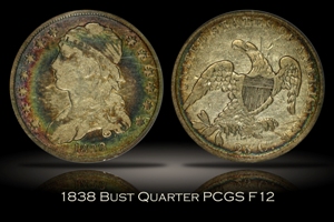 1838 Bust Quarter PCGS F12