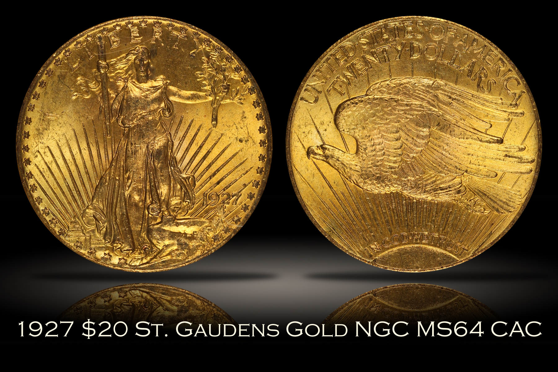 1927 $20 St. Gaudens Gold NGC MS64 CAC