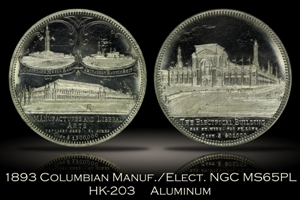 1893 Columbian Expo Manufacturers/Electrical Building HK-203 NGC MS65PL