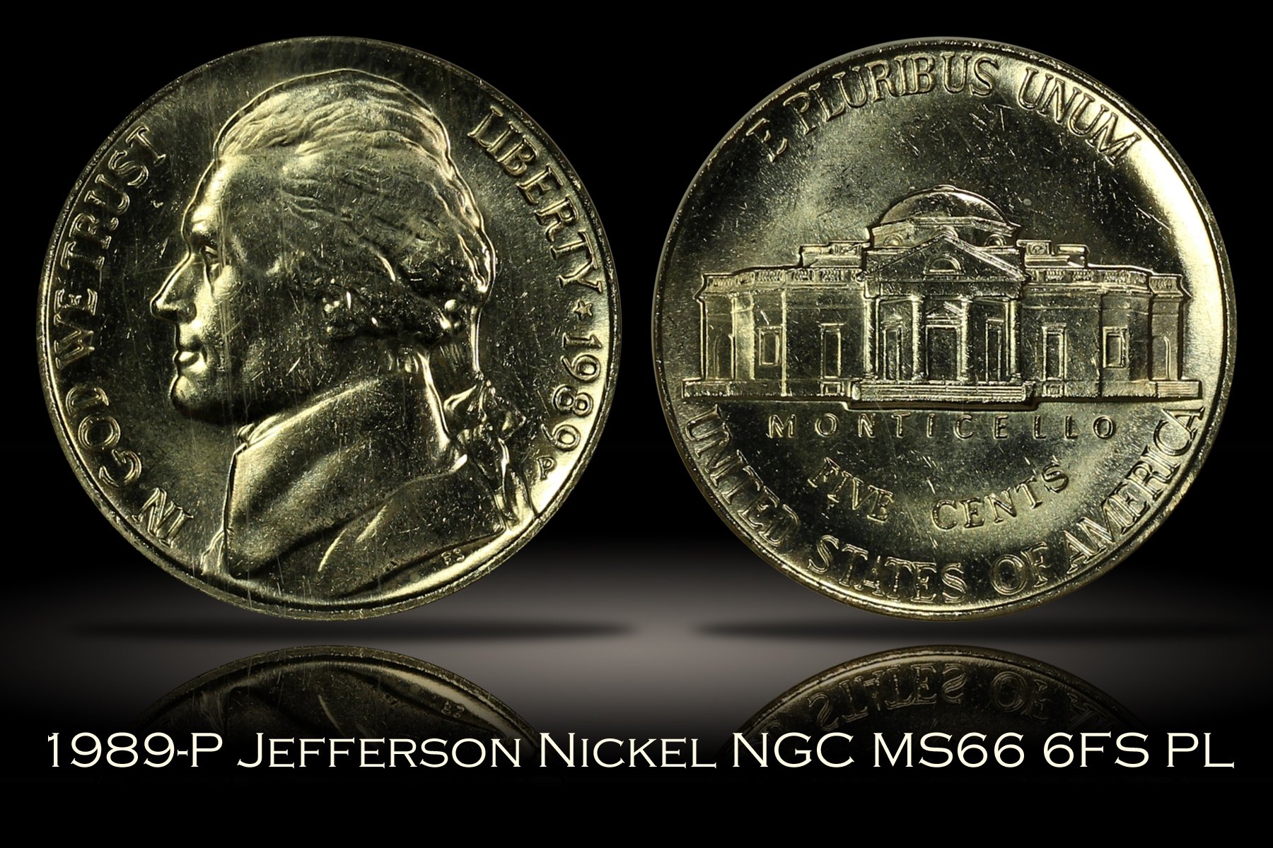 1989-P Jefferson Nickel NGC MS66 6FS PL