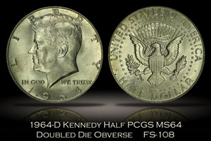 1964-D Kennedy Half Doubled Die Obverse FS-108 PCGS MS64