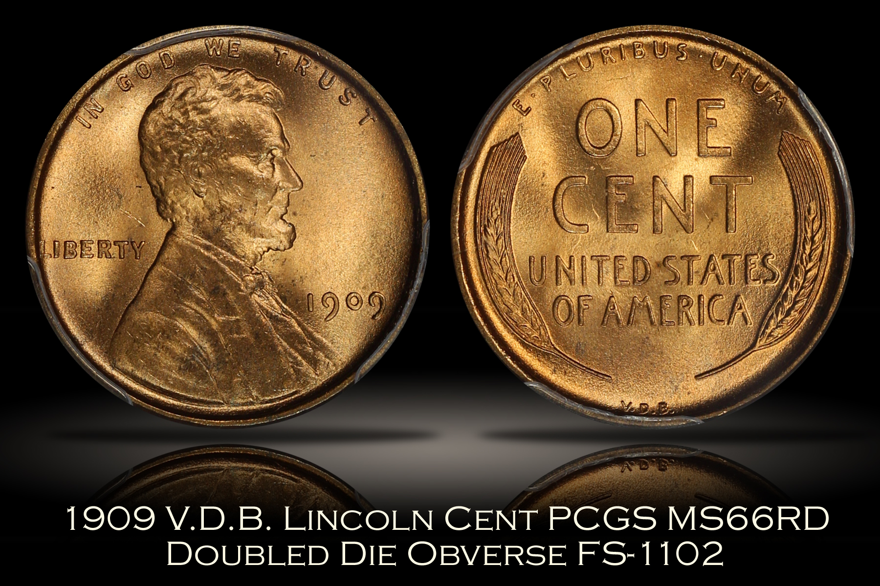 1909 VDB Lincoln Cent DDO FS-1102 PCGS MS66RD