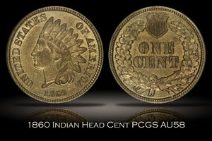 1860 Indian Head Cent PCGS AU58