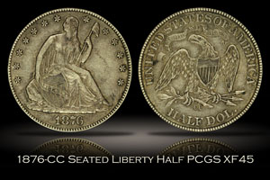 1876-CC Seated Liberty Half Dollar PCGS XF45
