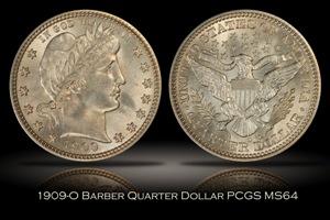 1909-O Barber Quarter PCGS MS64