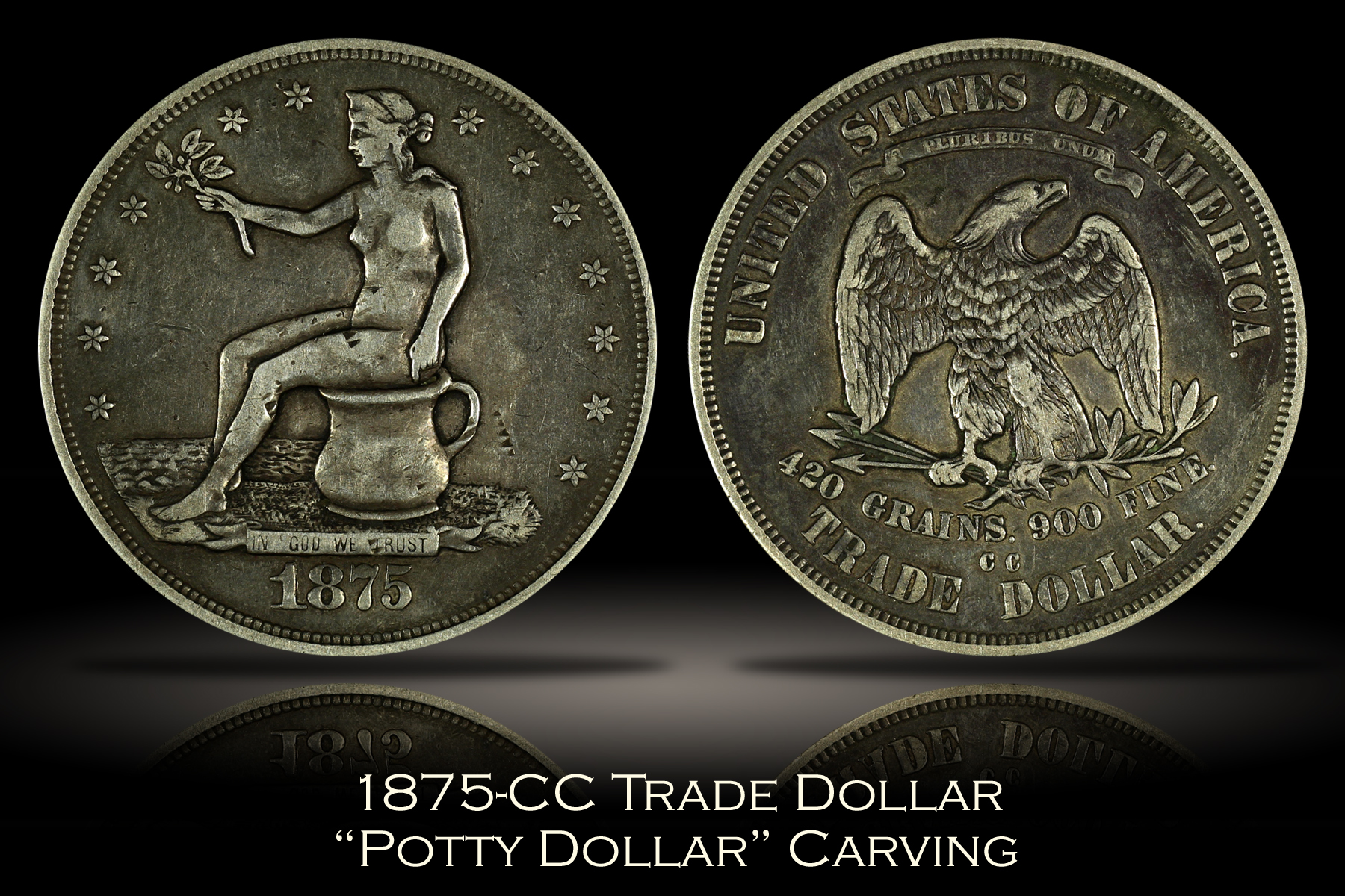 1875-CC Trade Dollar Potty Dollar Carving
