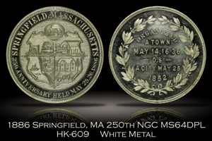 1886 Springfield, MA 250th Anniversary HK-609 NGC MS64DPL