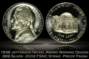 1938 Jefferson Nickel Award Winning Design FSNC 2002 Strike SEGS .999 Silver Set #562