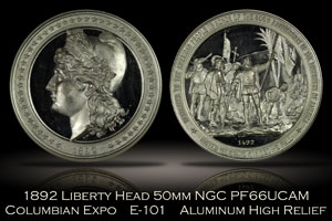 1892 Columbian Expo Liberty Head Medal Eglit-101 NGC PF66 Ultra Cameo