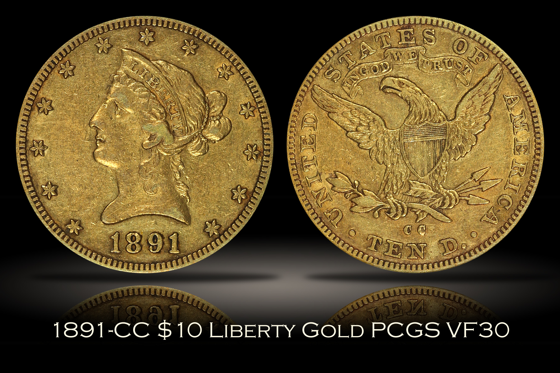 1891-CC $10 Liberty Gold PCGS VF30