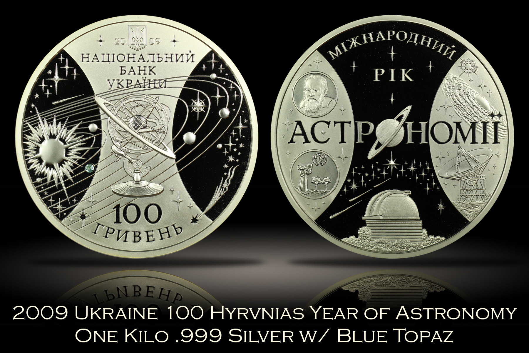 2009 Ukraine 100 Hyrvnias Year of Astronomy One Kilo Silver w/ Topaz