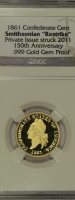 1861 Confederate Cent NGC Set 2011 Smithsonian Restrike