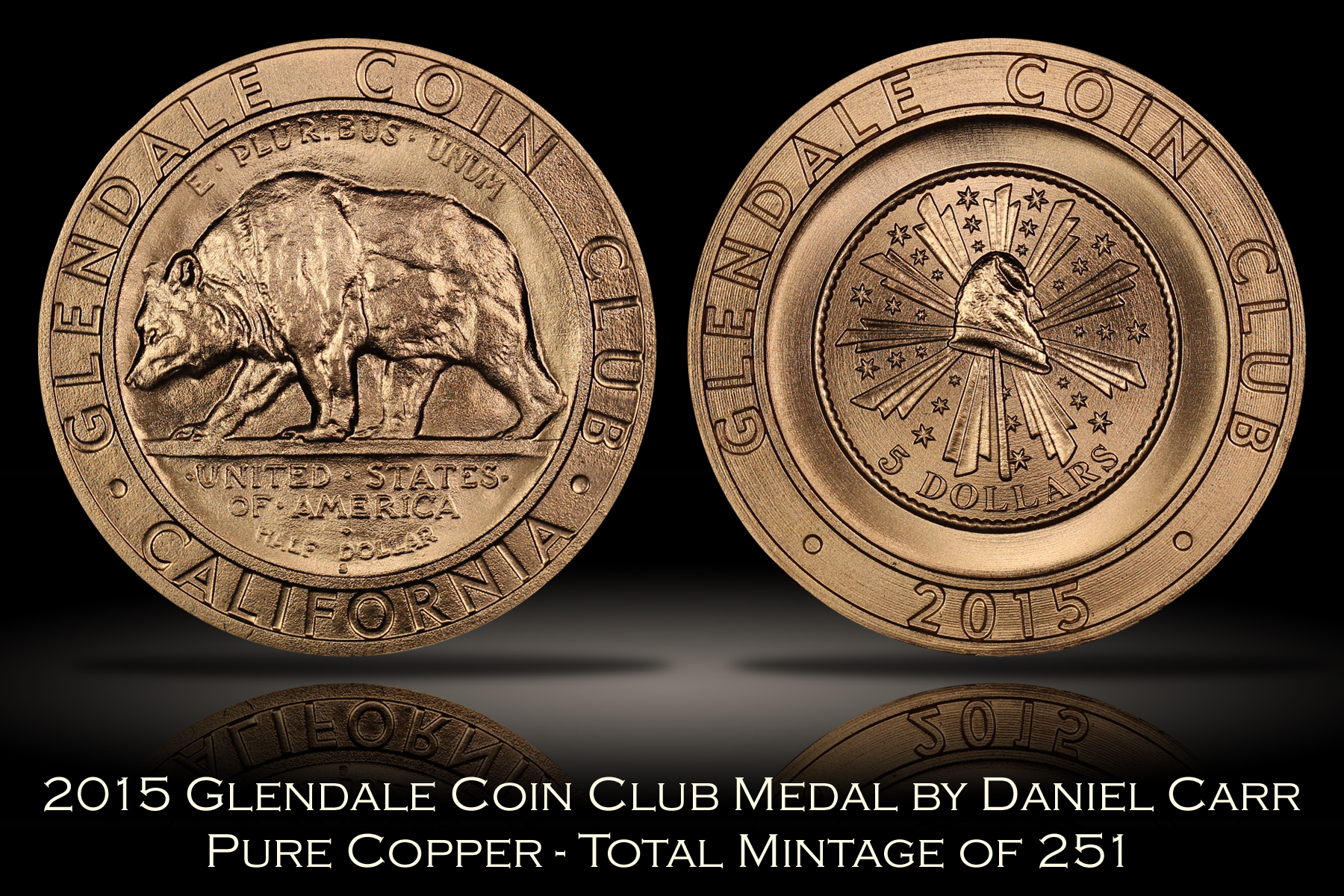 2015 Glendale Coin Club Copper Medal by Daniel Carr