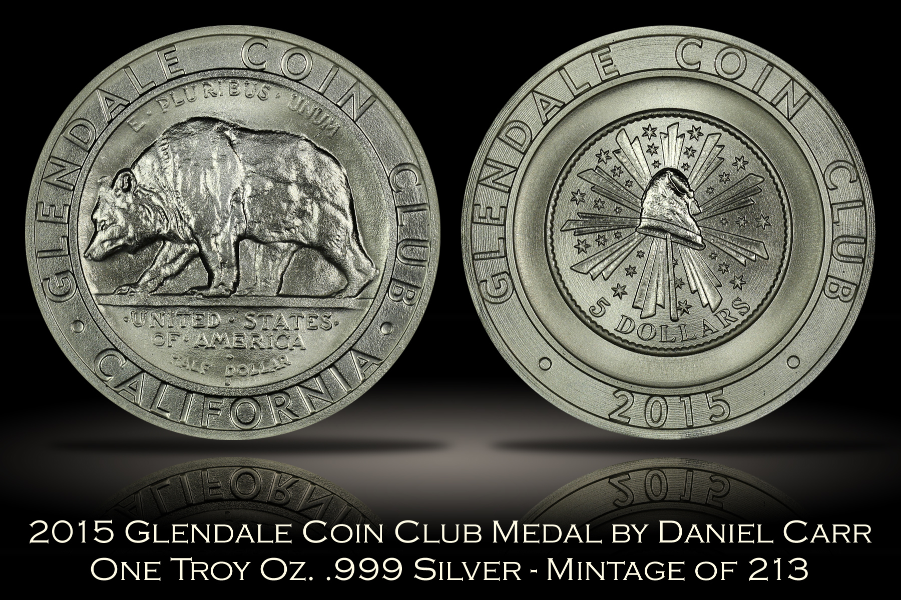2015 Glendale Coin Club Silver Medal by Daniel Carr
