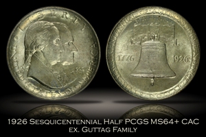 1926 Sesquicentennial Half PCGS MS64+ CAC