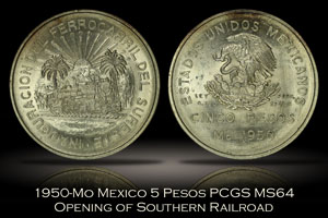 1950-Mo Mexico 5 Pesos Opening of Southern Railroad PCGS MS64