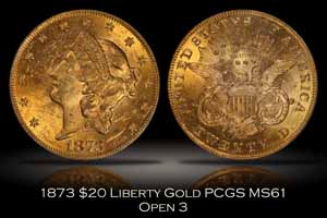 1873 $20 Liberty Gold Open 3 PCGS MS61
