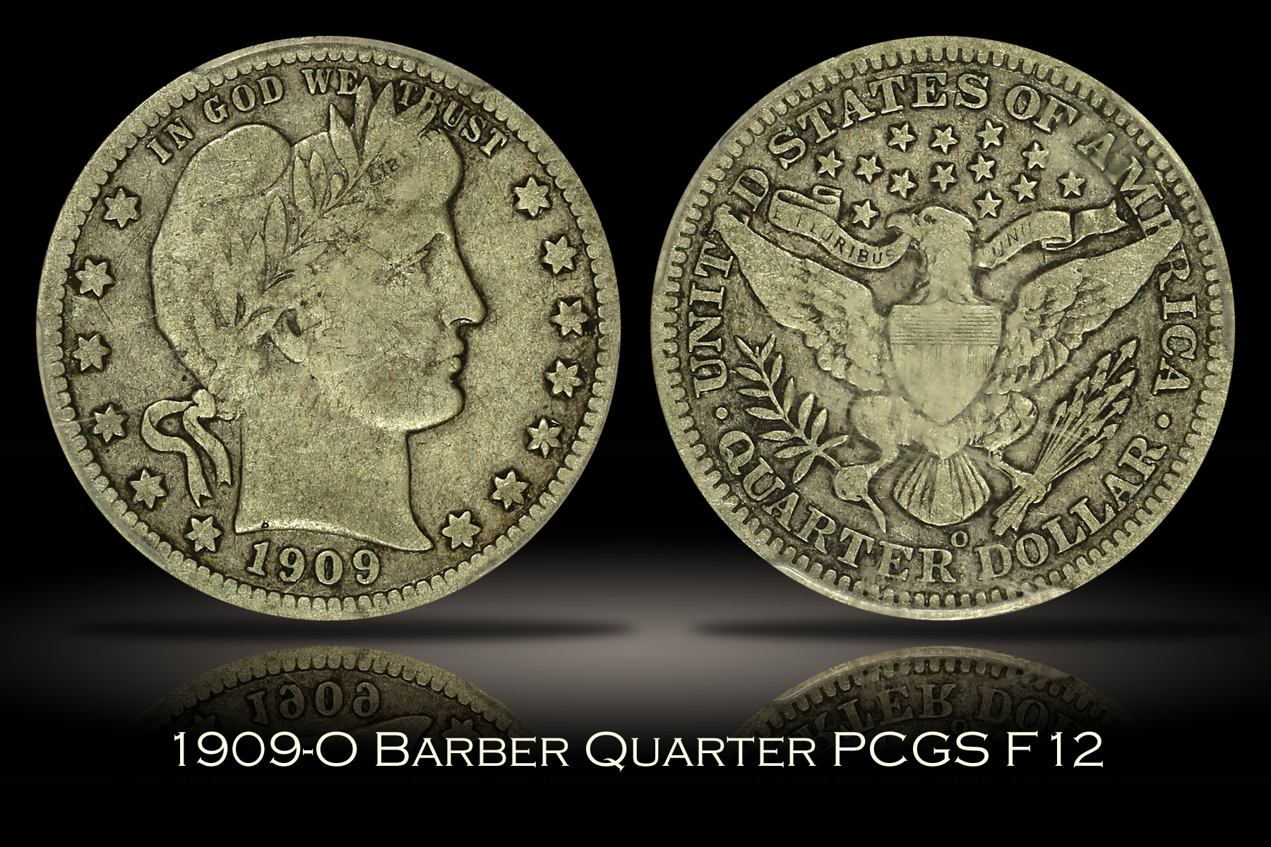 1909-O Barber Quarter PCGS F12