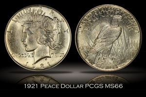 1921 High Relief Peace Dollar PCGS MS66