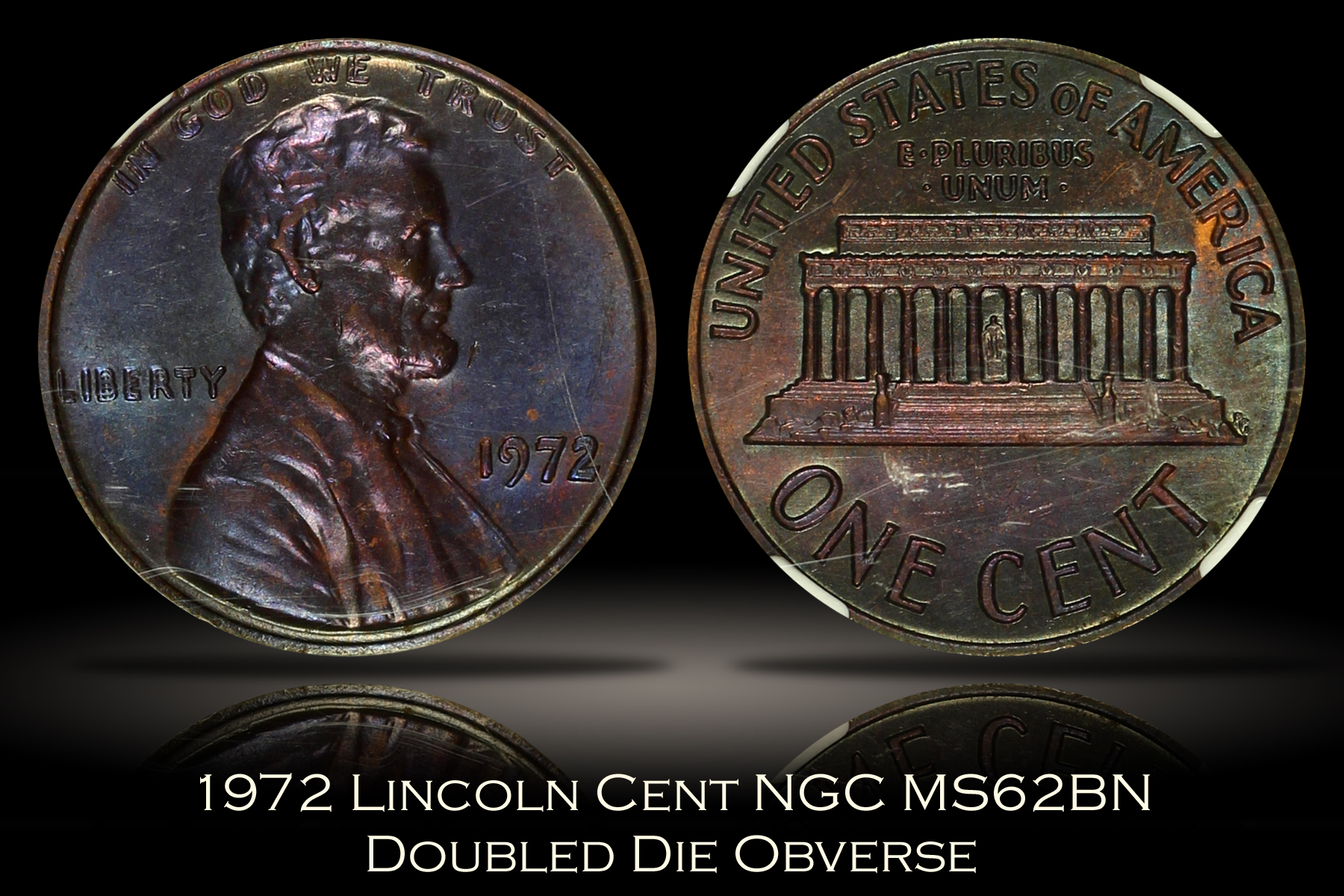 1972 Doubled Die Obverse Lincoln Cent NGC MS62BN