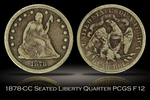 1878-CC Seated Liberty Quarter PCGS F12
