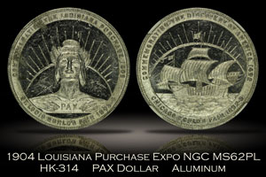 1904 Louisiana Purchase Expo PAX Dollar HK-314 NGC MS62PL