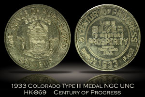 1933 Colorado Century of Progress Type III Silver HK-869 NGC UNC Details