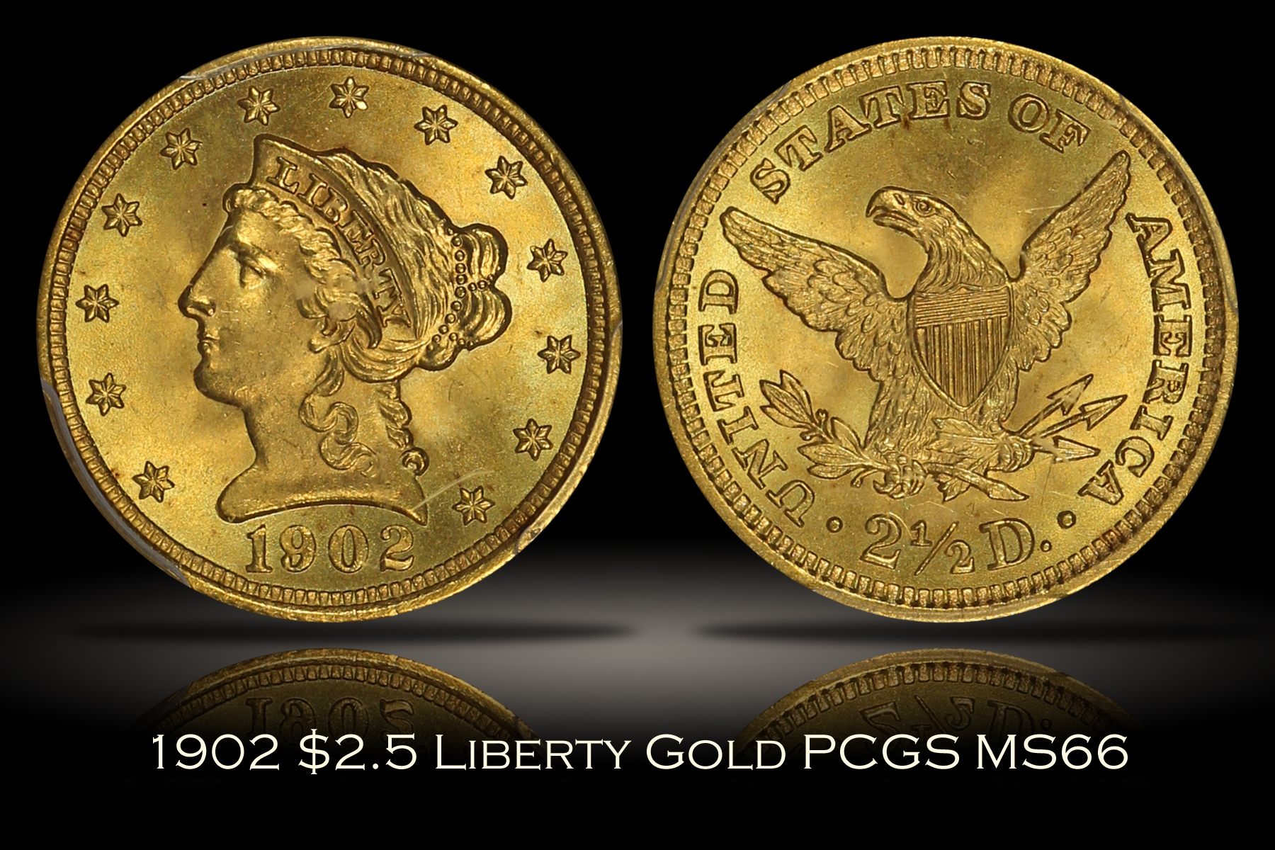 1902 $2.5 Liberty Head Gold PCGS MS66
