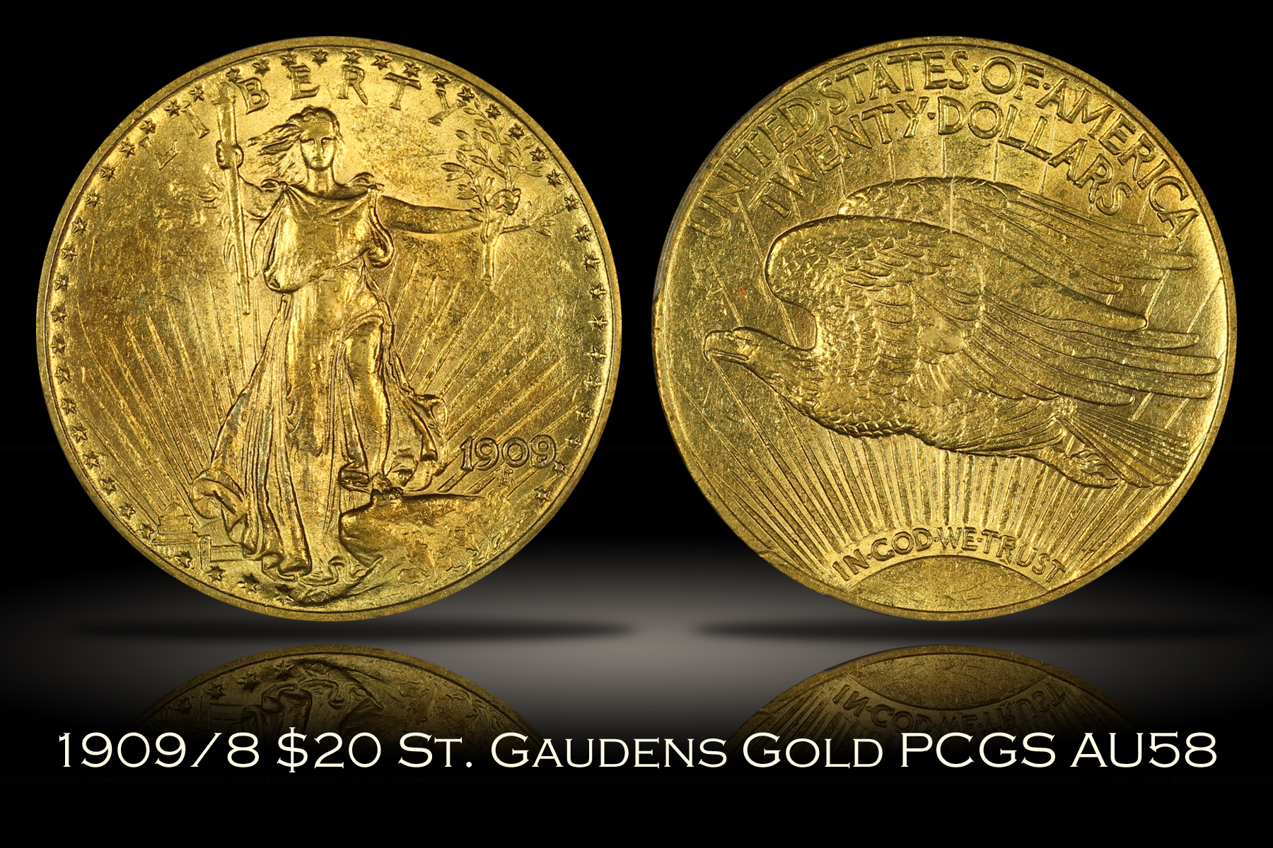 1909/8 $20 St. Gaudens PCGS AU58