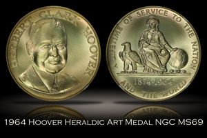 1964 Herbert Hoover Heraldic Art Medal NGC MS69