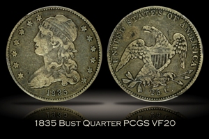 1835 Bust Quarter PCGS VF20
