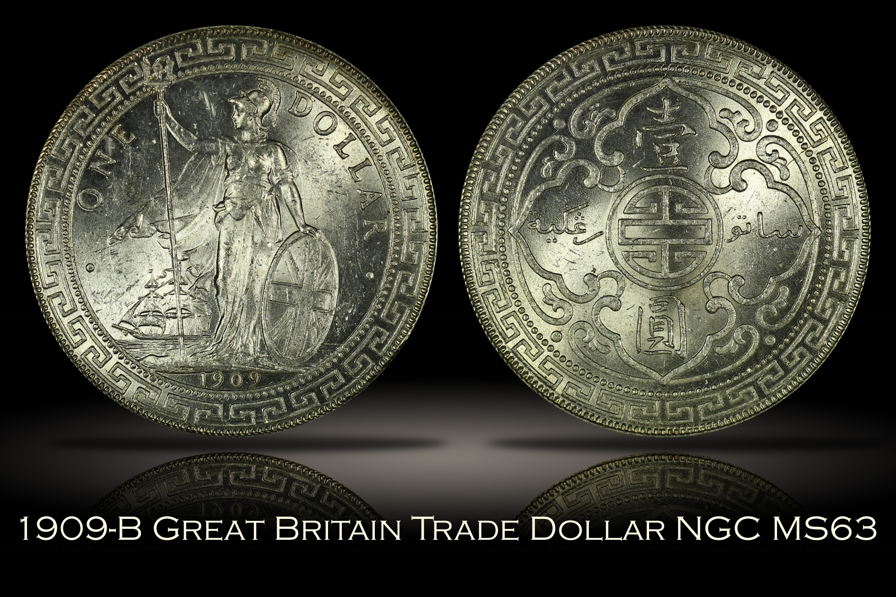 1909-B Great Britain Trade Dollar NGC MS63