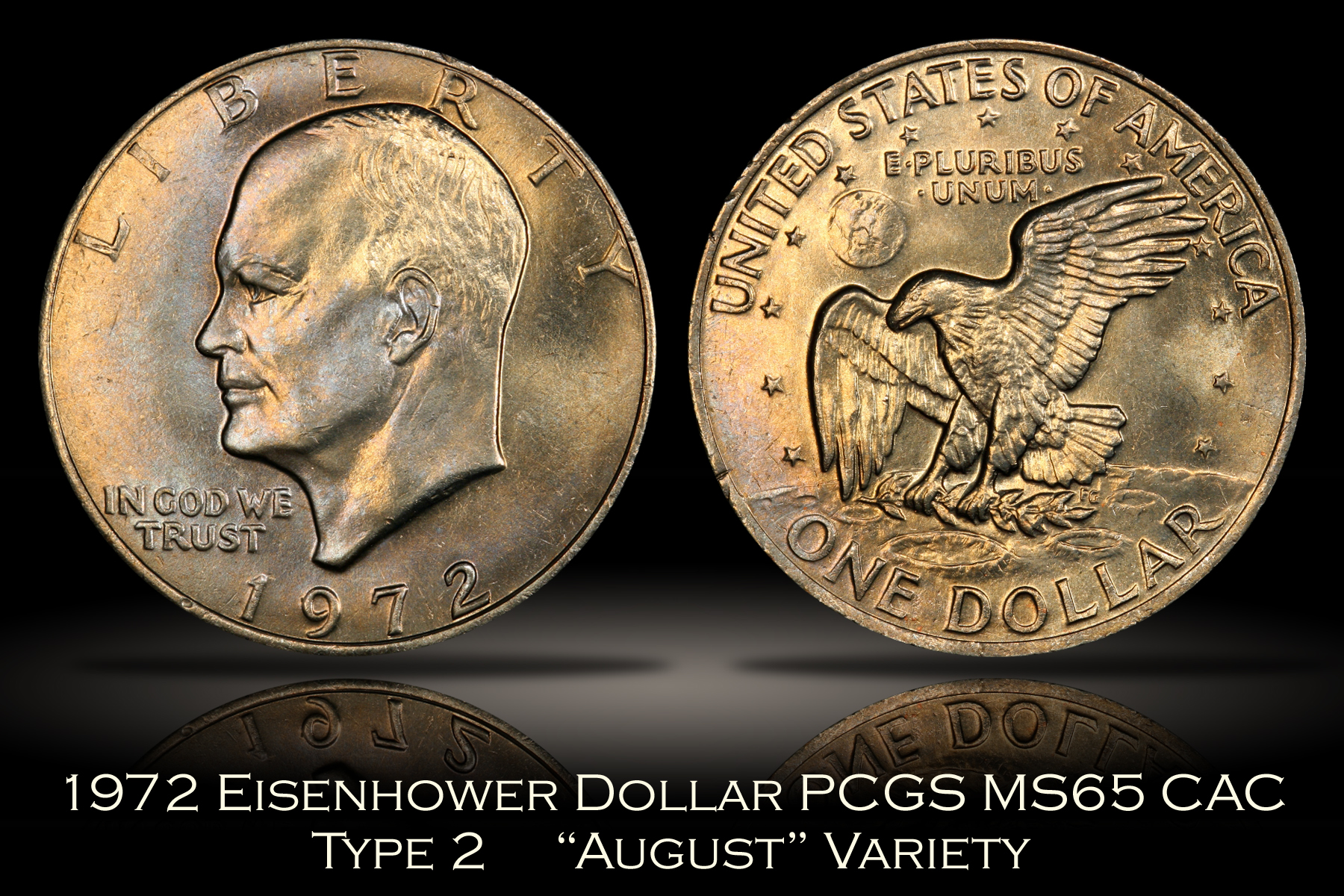 1972 Type 2 Eisenhower Dollar PCGS MS65 CAC August Variety