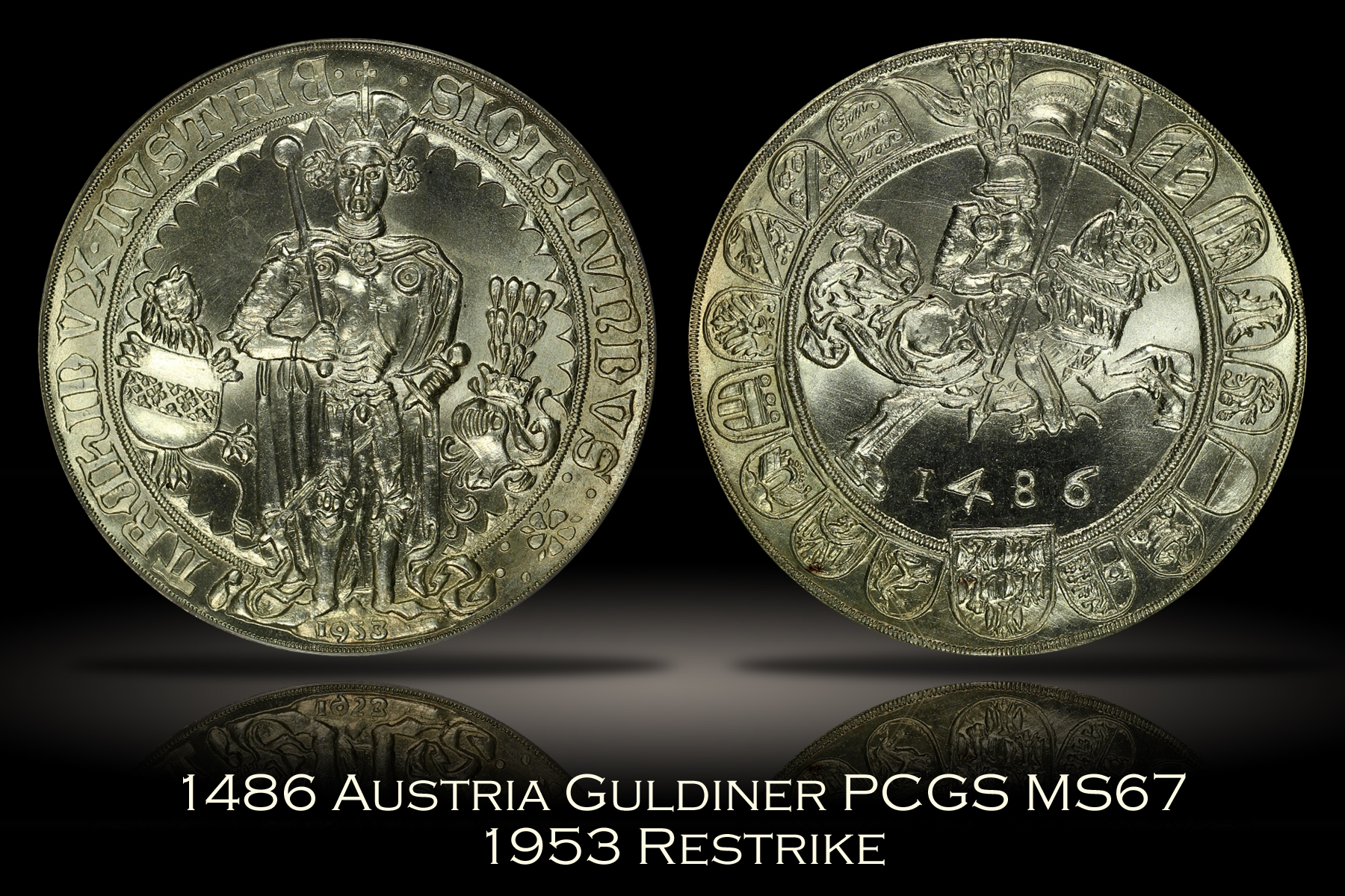 1486 Austria Guldiner PCGS MS67 (1953 Restrike)