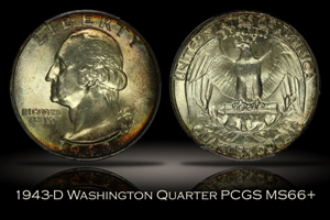 1943-D Washington Quarter PCGS MS66+