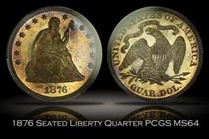 1876 Seated Liberty Quarter PCGS MS64