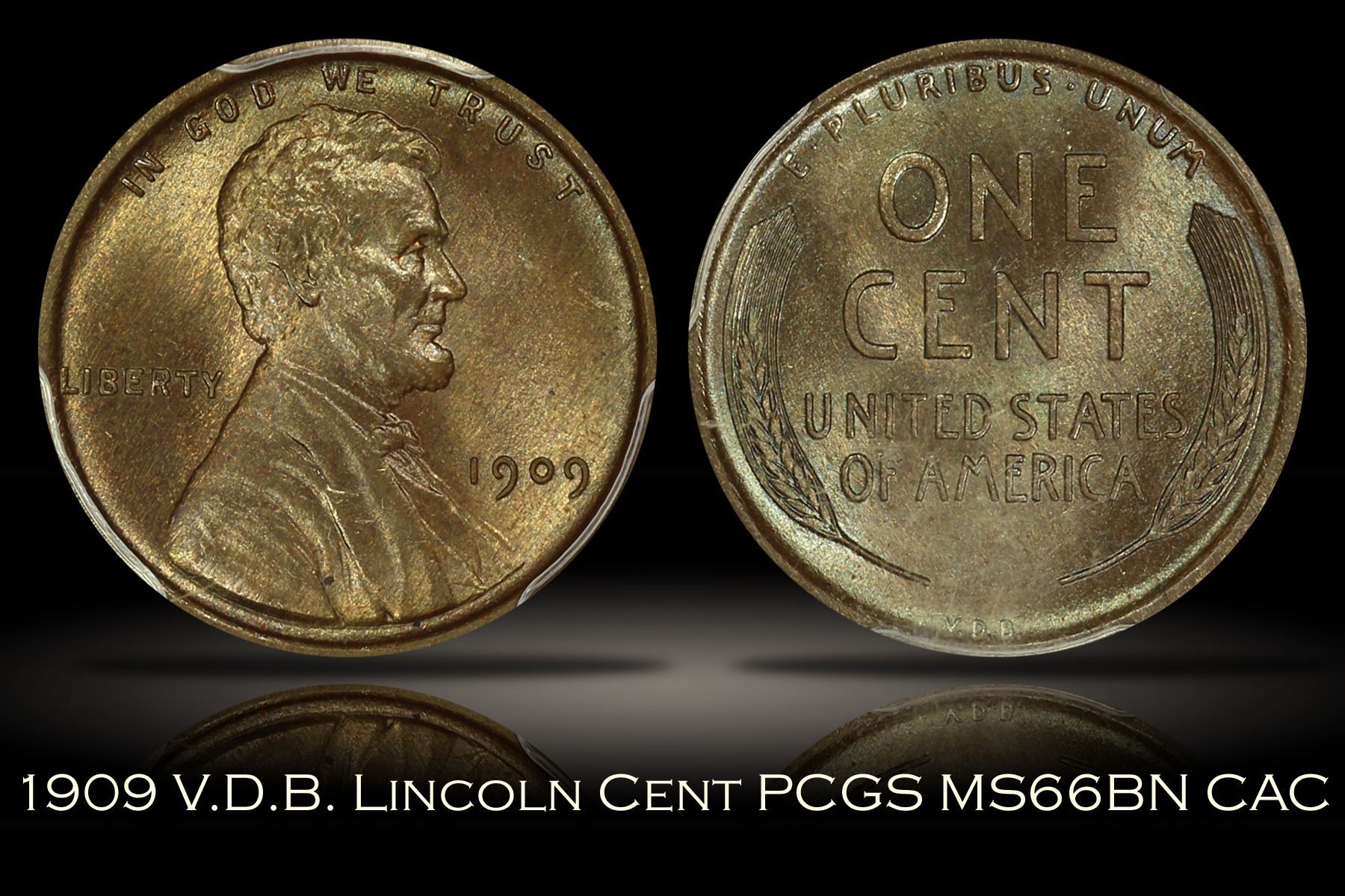 1909 V.D.B. Lincoln Cent PCGS MS66BN CAC
