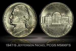1947-S Jefferson Nickel PCGS MS66FS