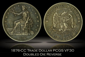 1876-CC Trade Dollar Doubled Die Reverse PCGS VF30