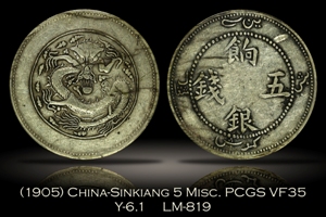 1905 China Sinkiang 5 Misc Y-6.1 LM-819 PCGS VF35