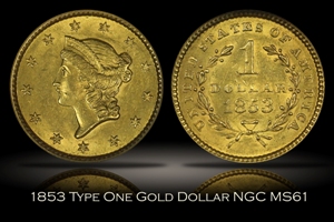 1853 Gold Dollar NGC MS61