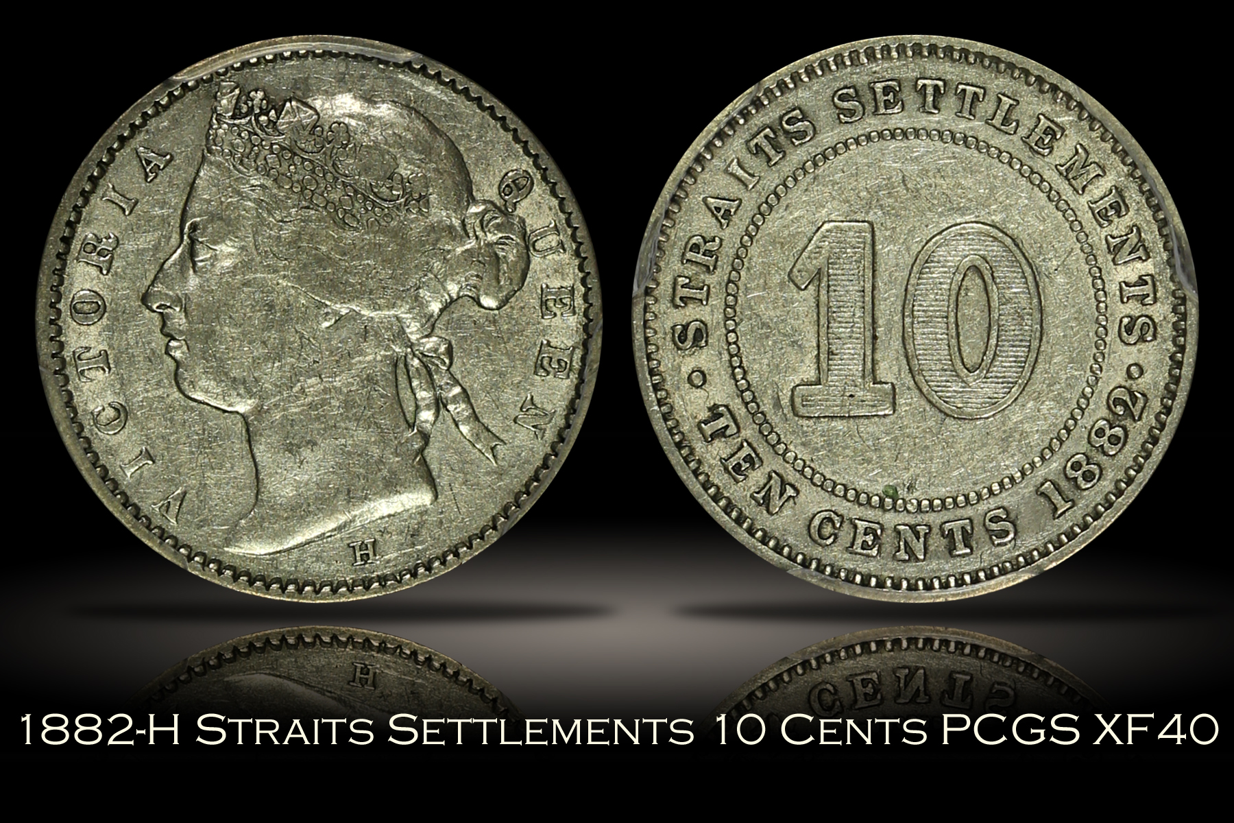 1882-H Straits Settlements 10 Cents PCGS XF40
