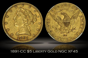 1891-CC $5 Liberty Gold NGC XF45