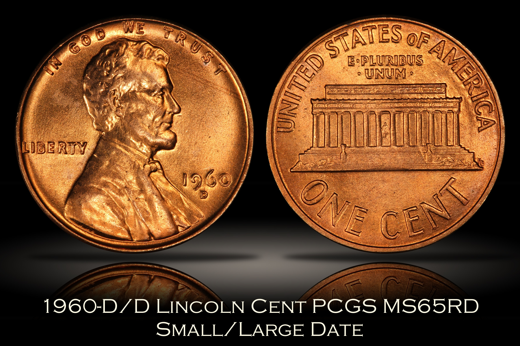 1960-D/D Lincoln Cent PCGS MS65RD Small/Large Date