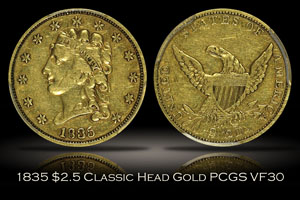 1835 $2.5 Classic Head Gold PCGS VF30